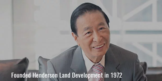 Основал Henderson Land Development в 1972 году Основал Henderson Land Development в 1972 году