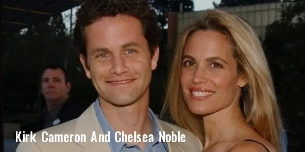 kirk cameron and chelsea noble kirk cameron and chelsea noble