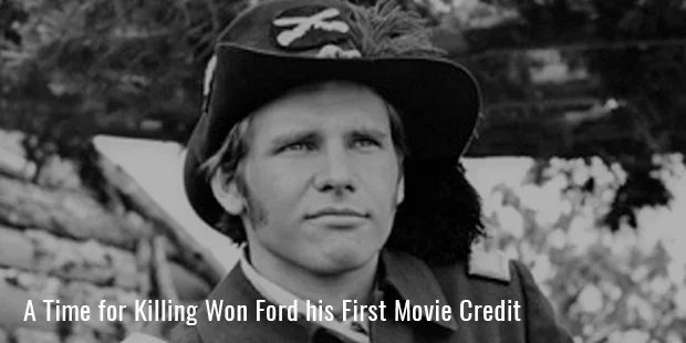 a time for killing won ford his first movie credit a time for killing won ford his first movie credit